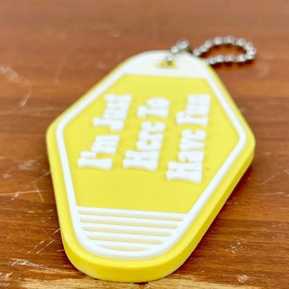 Retro Motel Keychain, I’m Just Here to Have Fun, Ballchain Keychain - Picture 4 of 6